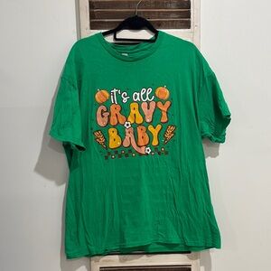 Green Adult Shirt - It's All Gravy Baby
